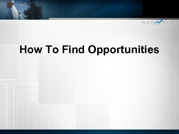 How To Find Opportunities 