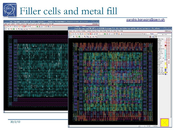 Filler cells and metal fill sandro. bonacini@cern. ch 30/3/10 Kostas. Kloukinas@cern. ch 53 