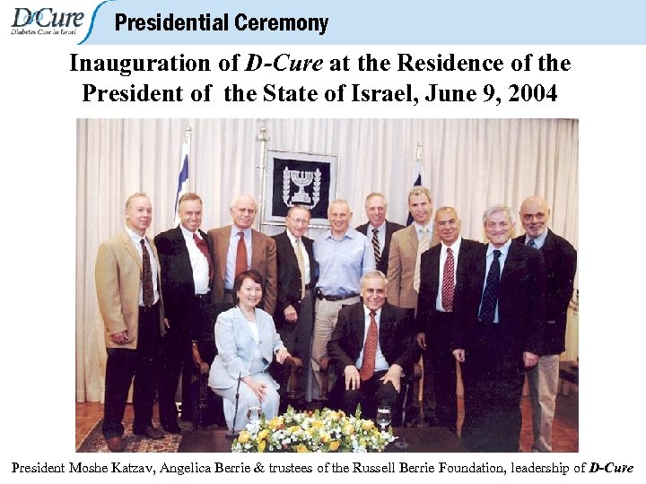 Presidential Ceremony Inauguration of D-Cure at the Residence of the President of the State