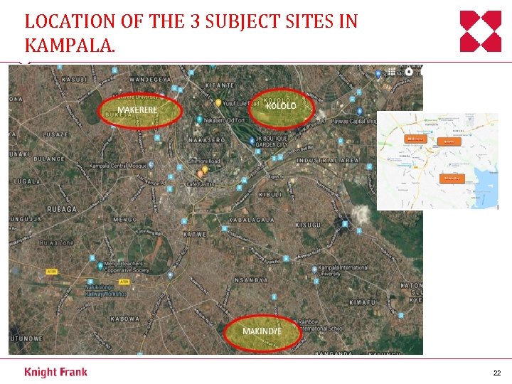 LOCATION OF THE 3 SUBJECT SITES IN KAMPALA. 22 