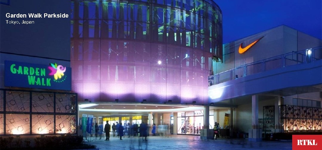 Garden Walk Parkside Tokyo, Japan 