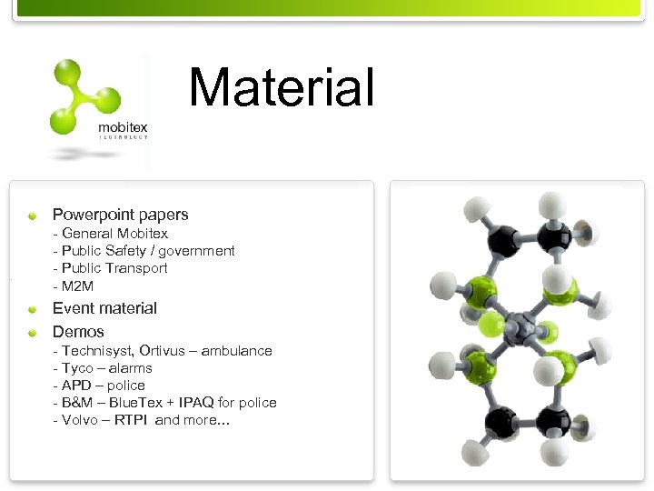 Material Powerpoint papers - General Mobitex - Public Safety / government - Public Transport