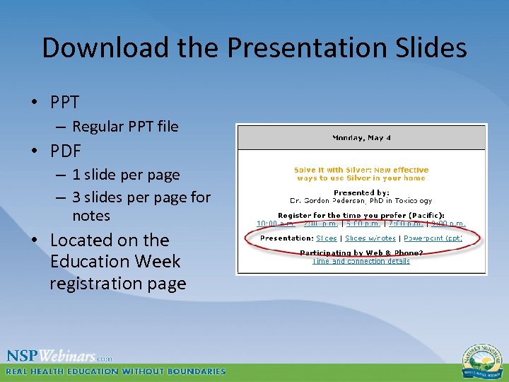 Download the Presentation Slides • PPT – Regular PPT file • PDF – 1