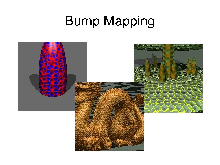 Bump Mapping 