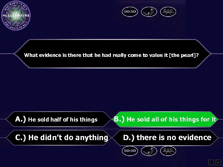 What evidence is there that he had really come to value it [the pearl]?