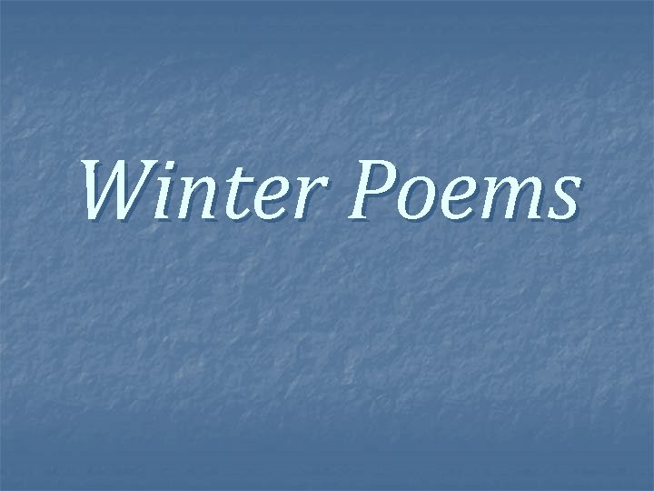 Winter Poems 