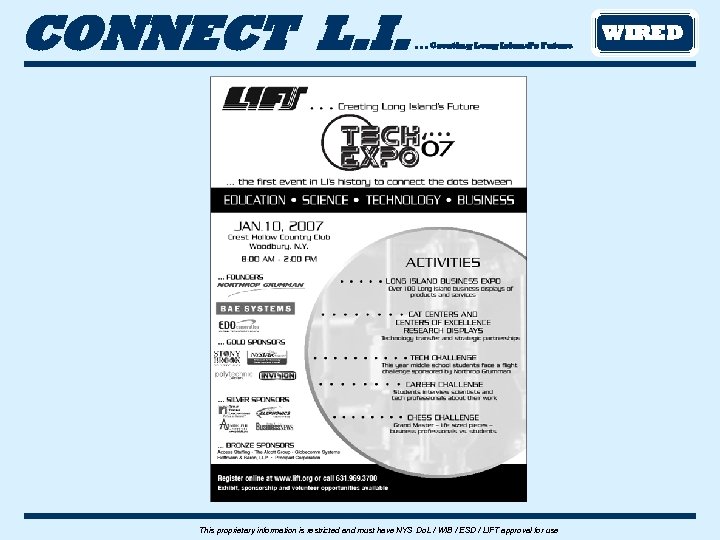 CONNECT L. I. . Creating Long Island’s Future This proprietary information is restricted and
