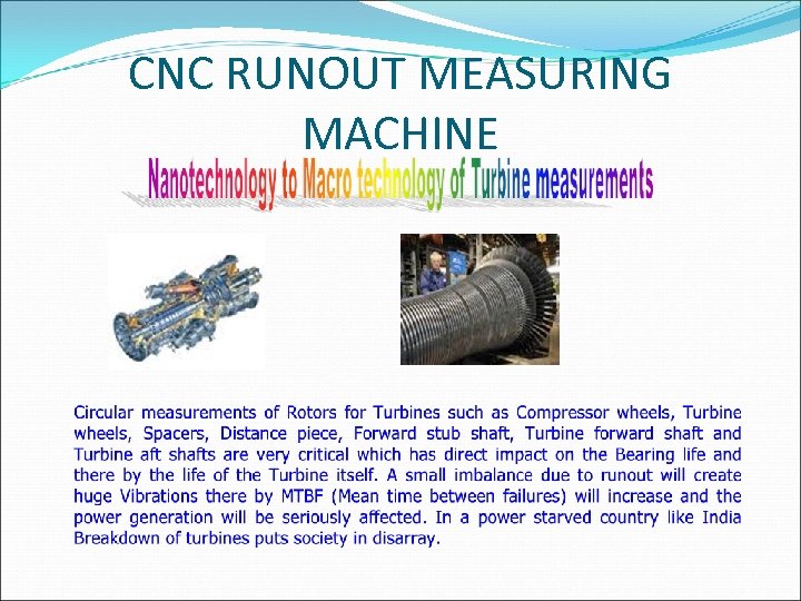 CNC RUNOUT MEASURING MACHINE 