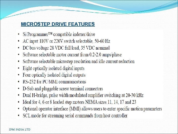 MICROSTEP DRIVE FEATURES SPM INDIA LTD 