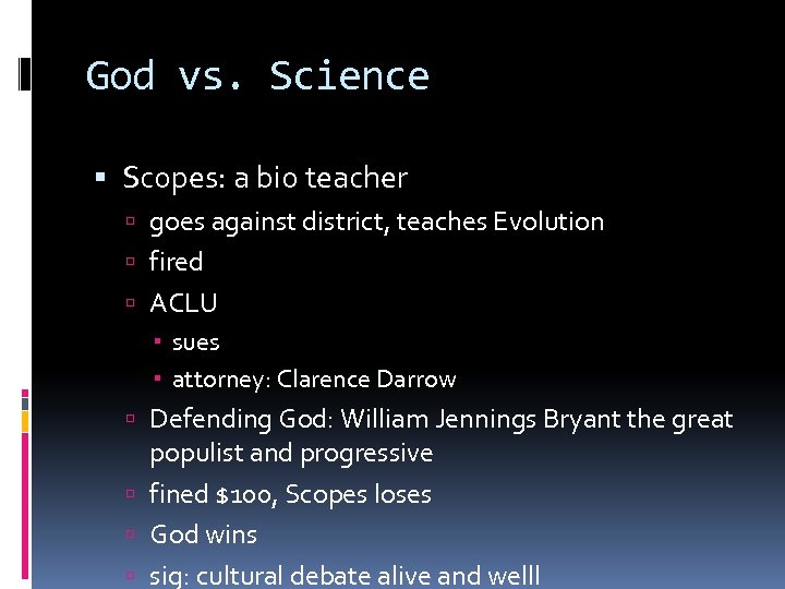 God vs. Science Scopes: a bio teacher goes against district, teaches Evolution fired ACLU