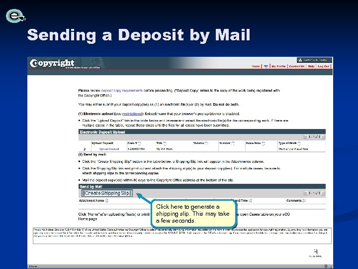 Sending a Deposit by Mail Click here to generate a shipping slip. This may