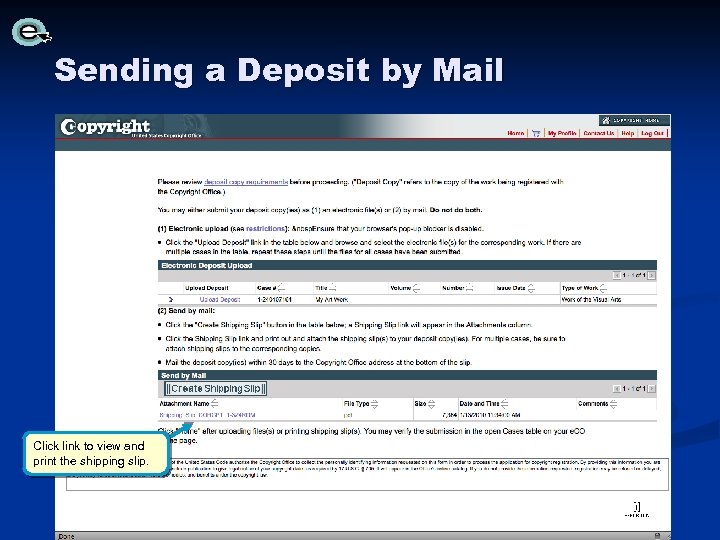 Sending a Deposit by Mail Click link to view and print the shipping slip.