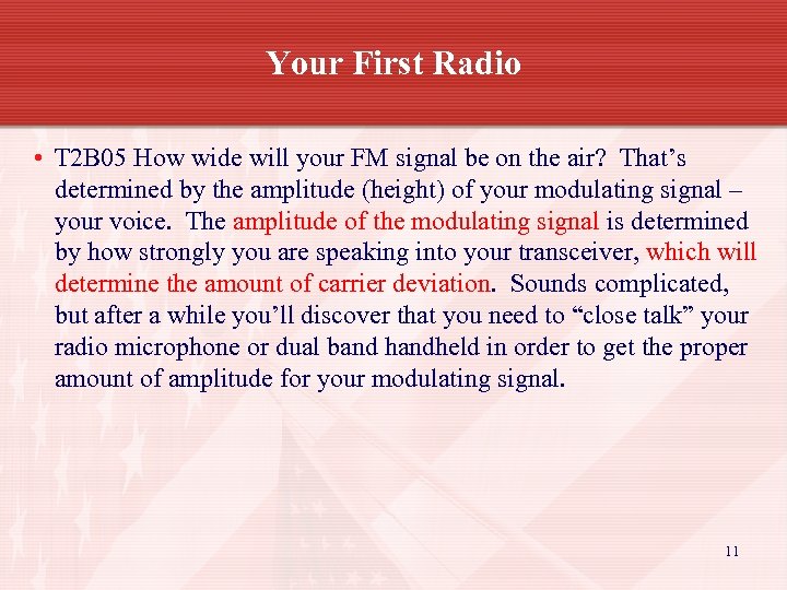 Your First Radio • T 2 B 05 How wide will your FM signal