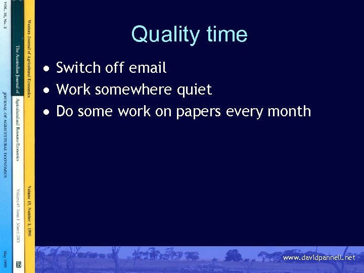 Quality time · Switch off email · Work somewhere quiet · Do some work