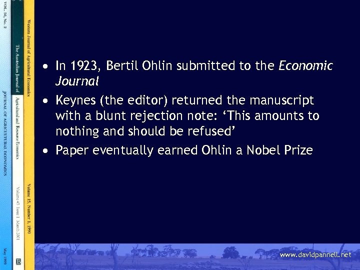 · In 1923, Bertil Ohlin submitted to the Economic Journal · Keynes (the editor)