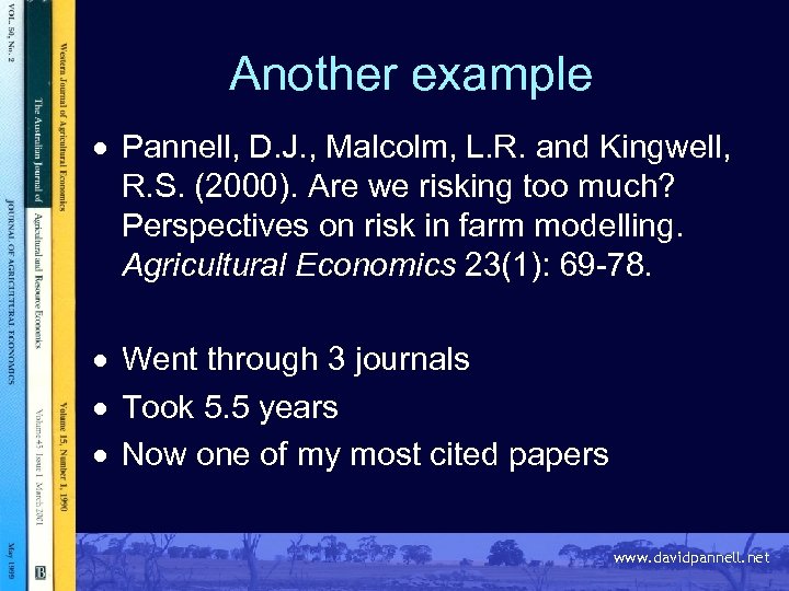 Another example · Pannell, D. J. , Malcolm, L. R. and Kingwell, R. S.