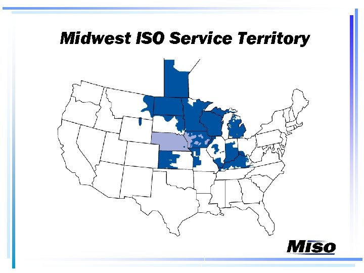 Midwest ISO Service Territory 