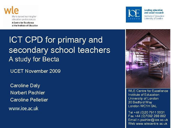 ICT CPD for primary and secondary school teachers A study for Becta UCET November