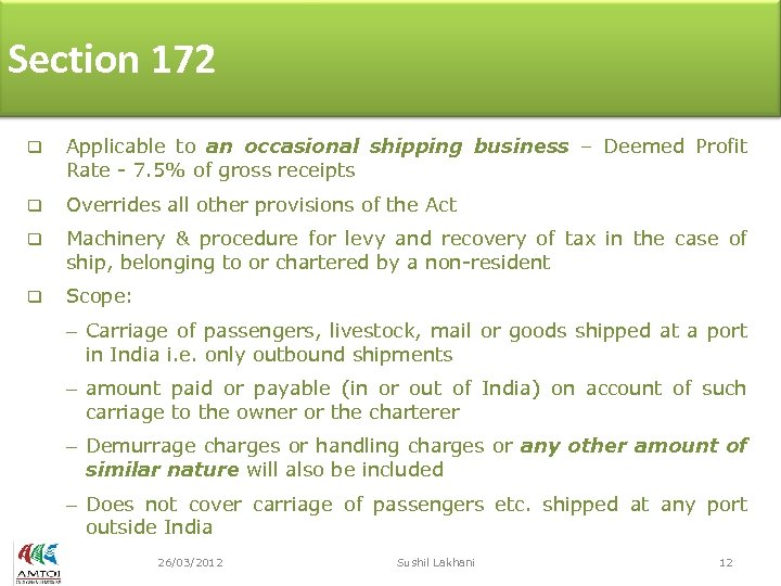 Section 172 q Applicable to an occasional shipping business – Deemed Profit Rate -