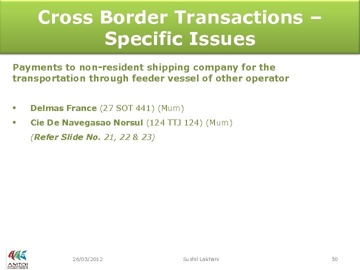 Cross Border Transactions – Specific Issues Payments to non-resident shipping company for the transportation