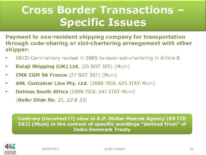 Cross Border Transactions – Specific Issues Payment to non-resident shipping company for transportation through