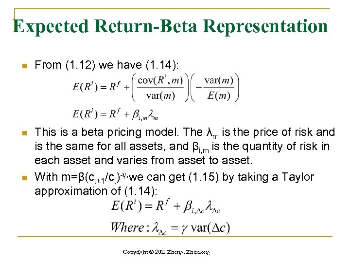 Expected Return-Beta Representation n From (1. 12) we have (1. 14): n This is