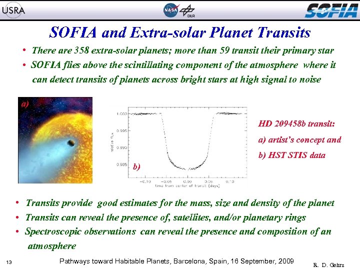 SOFIA and Extra-solar Planet Transits • There are 358 extra-solar planets; more than 59