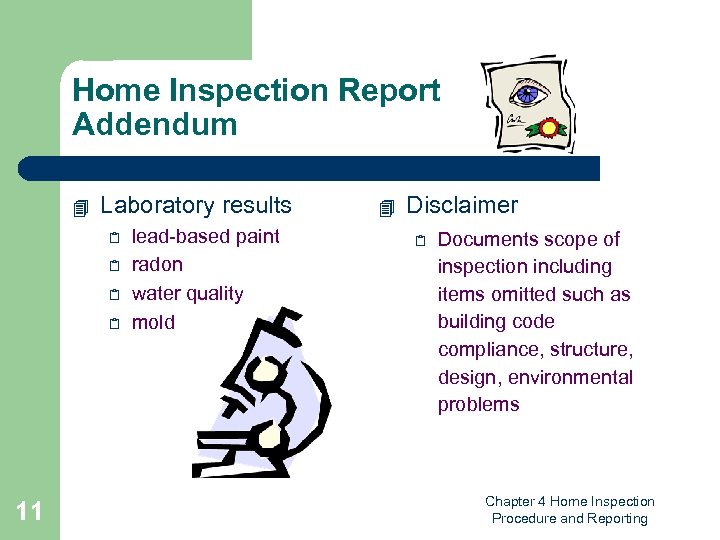 Home Inspection Report Addendum 4 Laboratory results 2 2 11 lead-based paint radon water