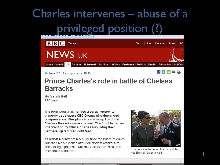 Charles intervenes – abuse of a privileged position (? ) 11 