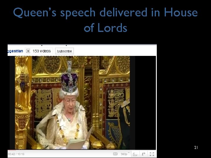 Queen’s speech delivered in House of Lords 21 