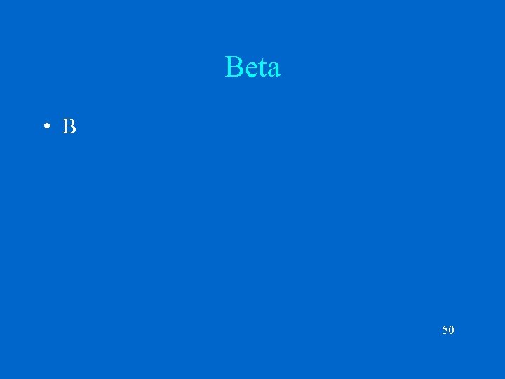 Beta • B 50 