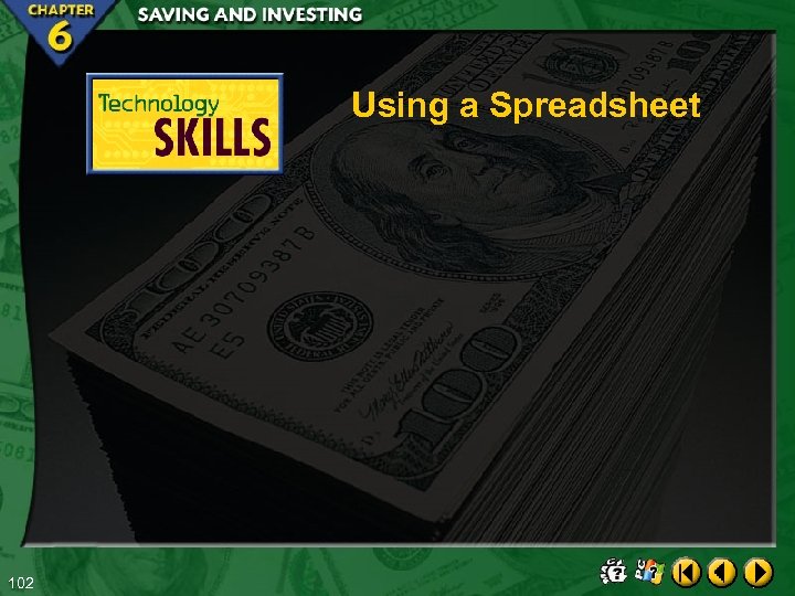 Using a Spreadsheet 102 