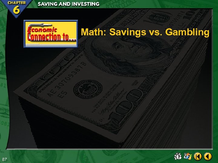 Math: Savings vs. Gambling 87 