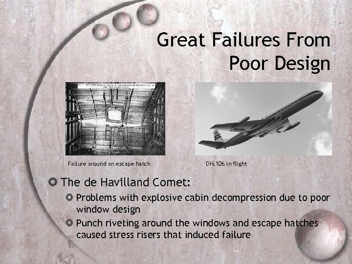 Great Failures From Poor Design Failure around an escape hatch DH. 106 in flight