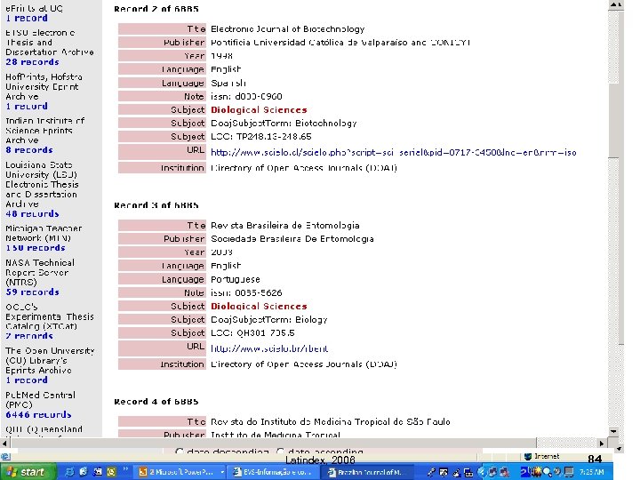 Metodología Sci. ELO Principales recursos y características • Enlaces desde las referencias bibliográficas y