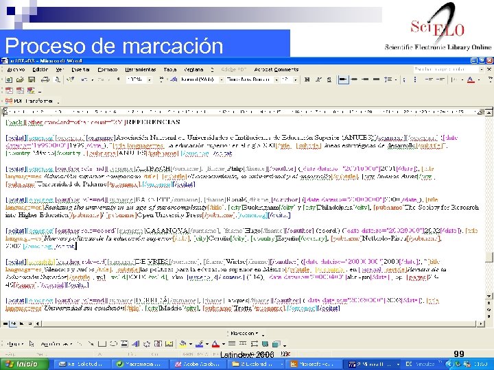 Proceso de marcación Latindex, 2006 99 