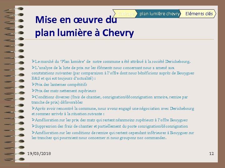 Cadrage plan lumière chevry Mise en œuvre du plan lumière à Chevry Eléments clés