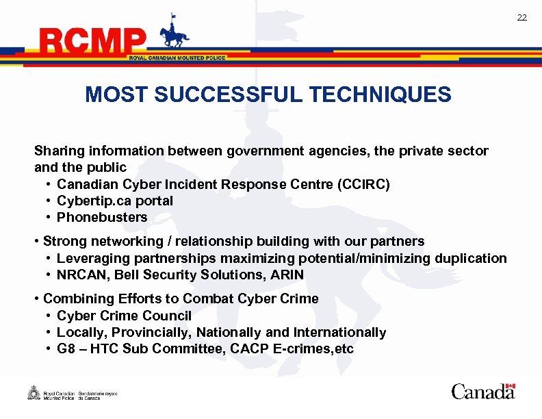 22 MOST SUCCESSFUL TECHNIQUES Sharing information between government agencies, the private sector and the