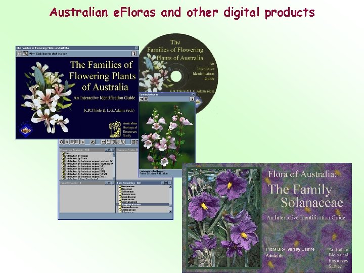 Australian e. Floras and other digital products 