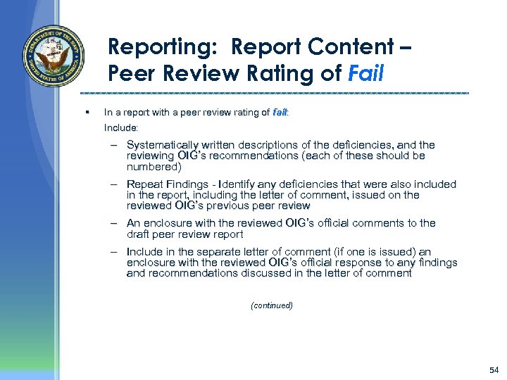 Reporting: Report Content – Peer Review Rating of Fail § In a report with