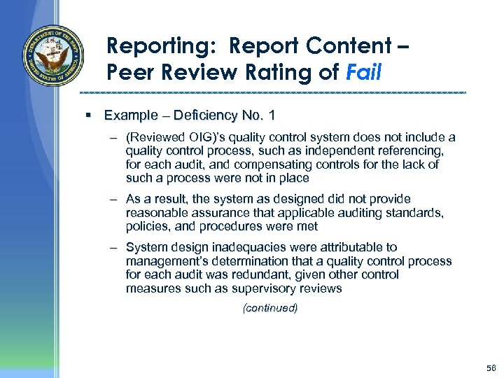 Reporting: Report Content – Peer Review Rating of Fail § Example – Deficiency No.