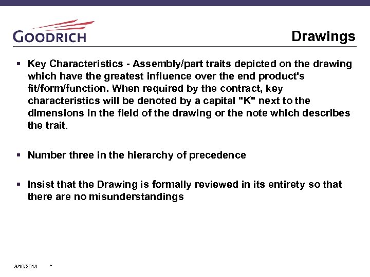 Drawings § Key Characteristics - Assembly/part traits depicted on the drawing which have the