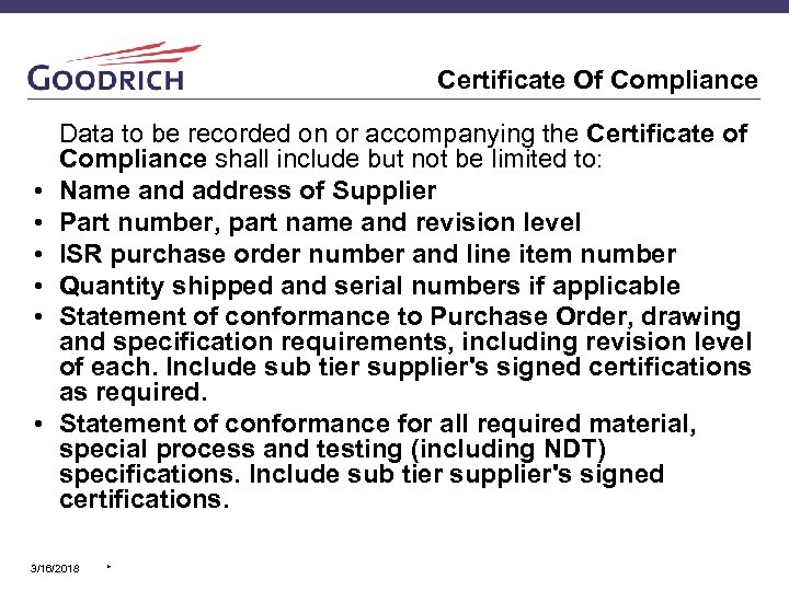 Certificate Of Compliance • • • Data to be recorded on or accompanying the