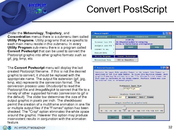 Convert Post. Script Under the Meteorology, Trajectory, and Concentration menus there is a submenu