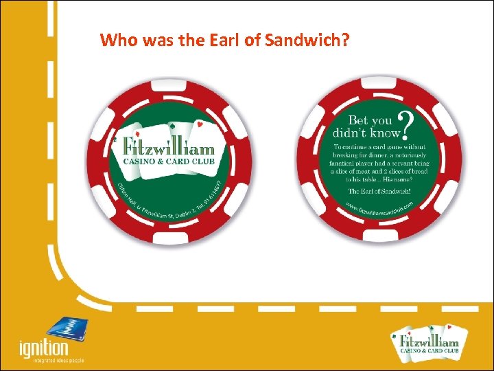 Who was the Earl of Sandwich? 
