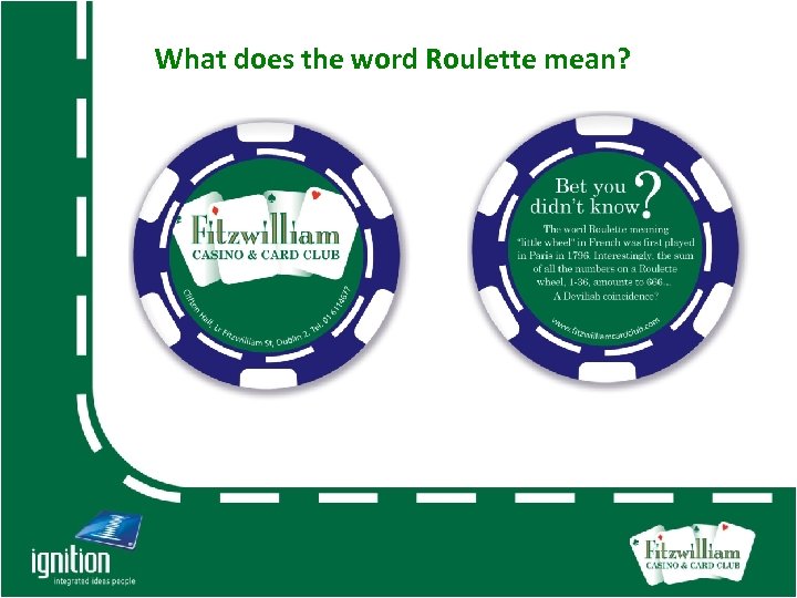 What does the word Roulette mean? 