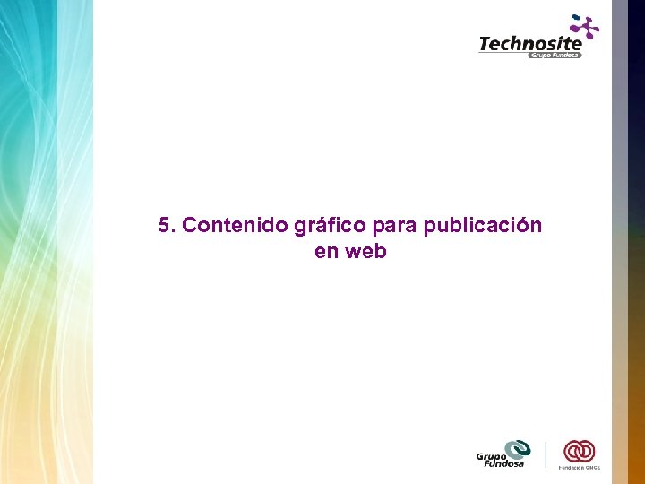 5. Contenido gráfico para publicación en web 