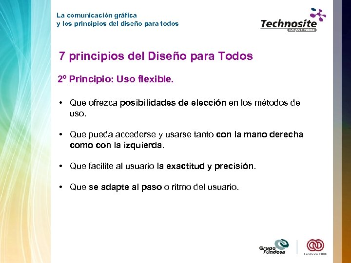 La comunicación gráfica y los principios del diseño para todos 7 principios del Diseño