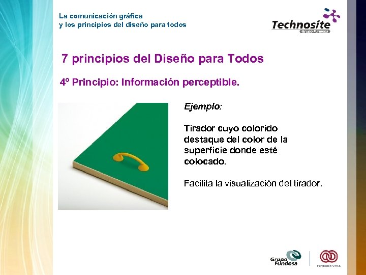 La comunicación gráfica y los principios del diseño para todos 7 principios del Diseño