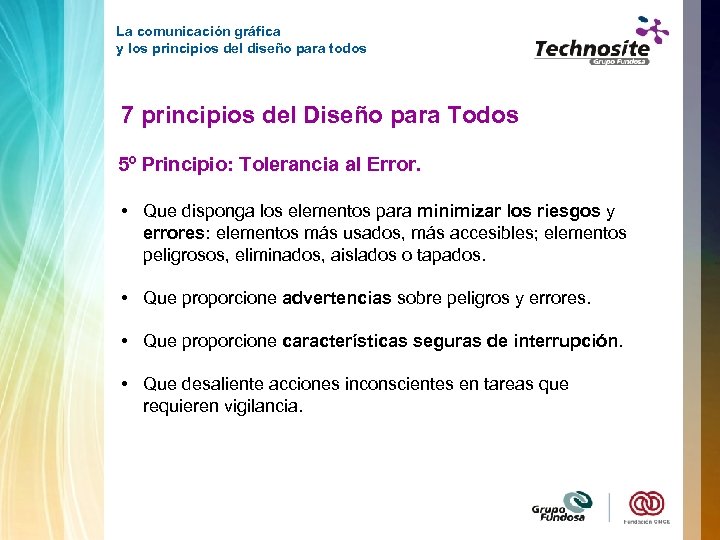 La comunicación gráfica y los principios del diseño para todos 7 principios del Diseño